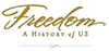 Freedom: A History of Us